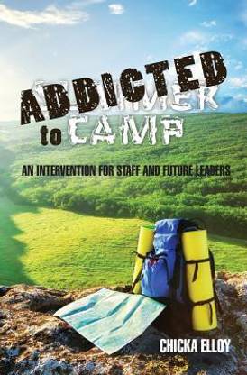 Addicted To Camp