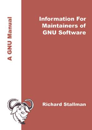 Information For Maintainers of GNU Software