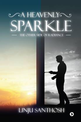 A Heavenly Sparkle  - The Other Side of Radiance