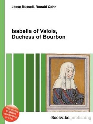 Isabella of Valois, Duchess of Bourbon