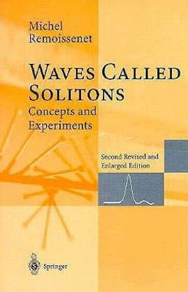 Waves Called Solitons