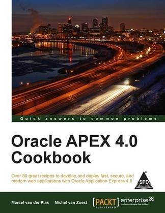 Oracle Apex 4.0 Cookbook