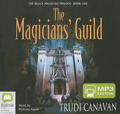 The Magicians' Guild: Library Edition (Black Magician Trilogy)