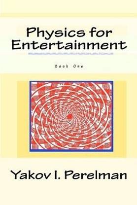 Physics for Entertainment  - Book One