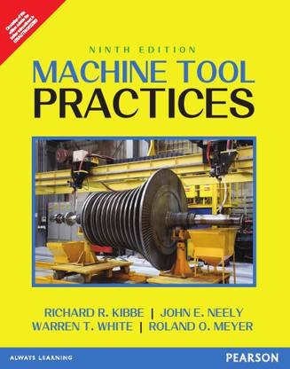 Machine Tool Practices 9th  Edition