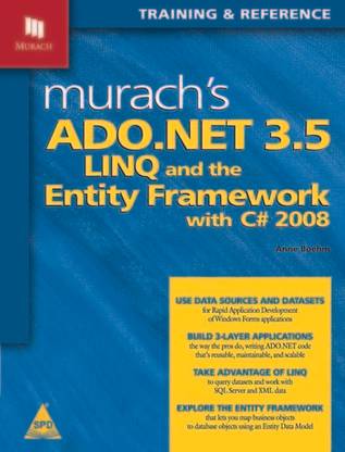 Murach's ADO.Net 3.5 Linq and the Entity Framework with C# 2008 1st Edition