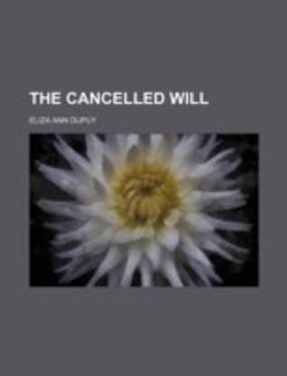 The Cancelled Will