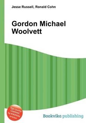Gordon Michael Woolvett