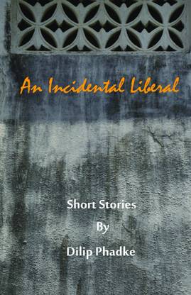 An Incidental Liberal