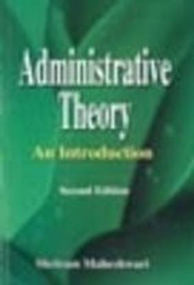 S R MAHESHWARI_ADMINISTRATIVE THEORY 2/E 2nd Edition