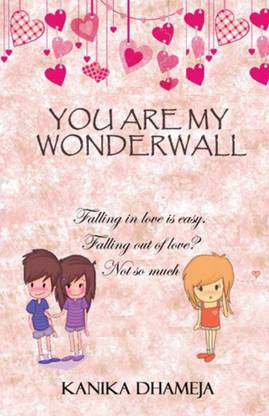 You Are My Wonderwall