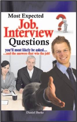 Most Expected Job Interview Questions & Answers