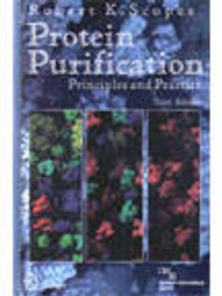 Protein Purification : Principles And Practice, 3/e HB 3rd  Edition