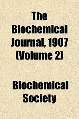 The Biochemical Journal, 1907 (Volume 2)