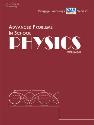 Advanced Problems in School Physics: Volume II 1st  Edition