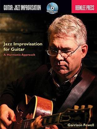 Jazz Improvisation for Guitar: A Harmonic Approach