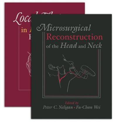 Local Flaps in Head and Neck Reconstruction & Microsurgical Reconstruction of the Head and Neck
