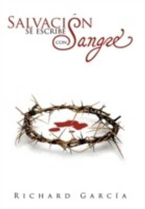 Salvacion se escribe con sangre