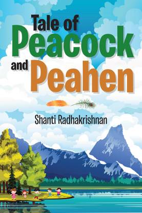 Tale of Peacock and Peahen