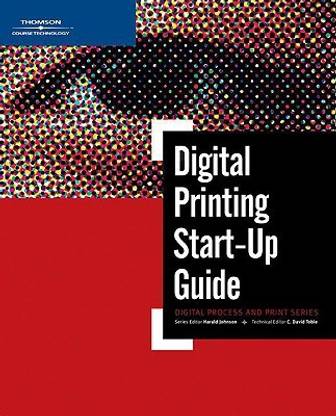 Digital Printing Start Up Guide