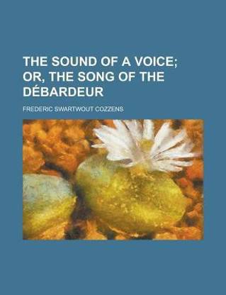 The Sound of a Voice