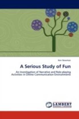 A Serious Study of Fun