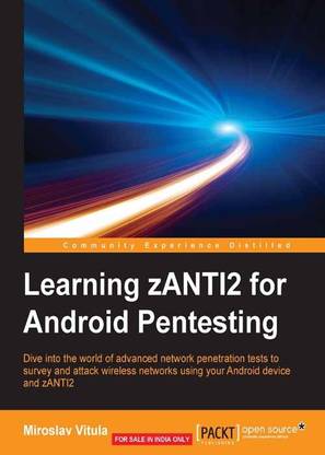 Learning zANTI2 for Android Pentesting