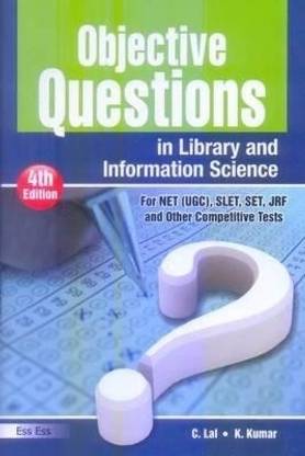 Objective Questions in Library & Information Science 4 Rev ed Edition