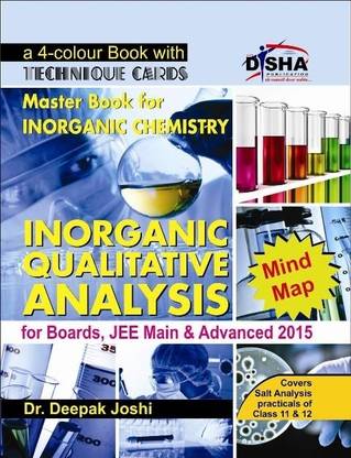 Inorganic Qualitative Analysis for Boards (Class 11 & 12), Jee Main & Advanced