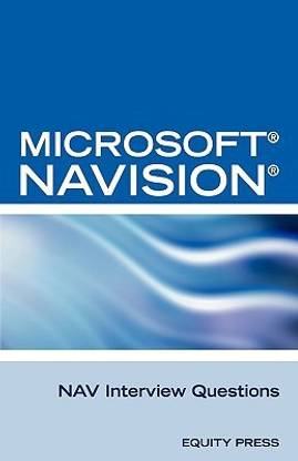 Microsoft Nav Interview Questions 1st Edition