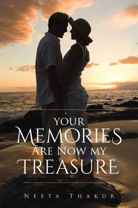 Your Memories Are Now My Treasure