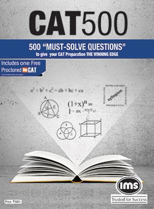 CAT 500 - "Must-Solve Questions"  - To Give Your CAT Preparation The Winning Edge 1st Edition