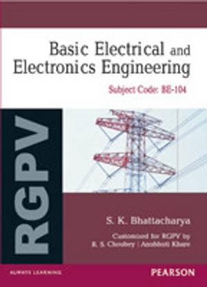 Basic Electrical and Electronics Engineering : For RGPV 1 Edition