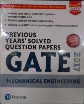 Previous Years Solved Question Papers GATE 2017 Mechanical Engineering 2017 Edition