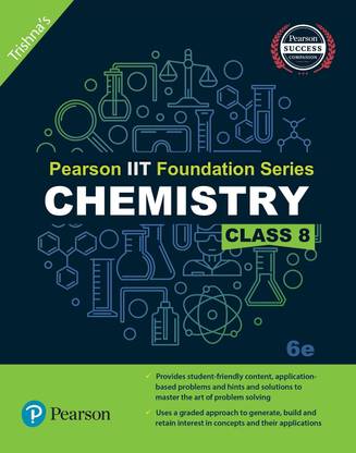Pearson IIT Foundation Chemistry Class 8
