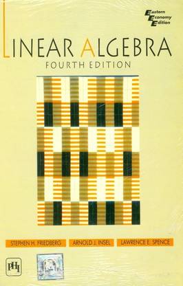 Linear Algebra 4 Edition