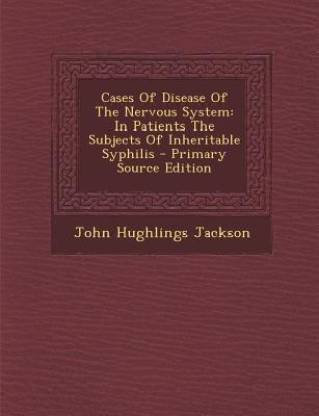 Cases of Disease of the Nervous System