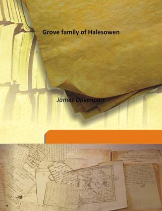 Grove Family Of Halesowen