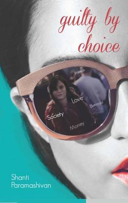 Guilty by Choice