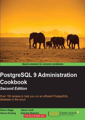 PostgreSQL 9 Administration Cookbook -