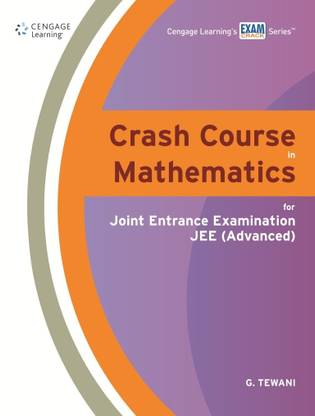 Crash Course in Mathematics for Joint Entrance Examination JEE (Advanced) 1st  Edition