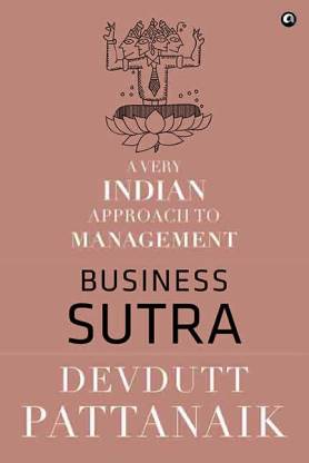Business Sutra  - A Very Indian Approach to Management