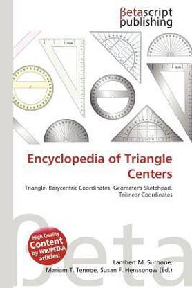Encyclopedia of Triangle Centers