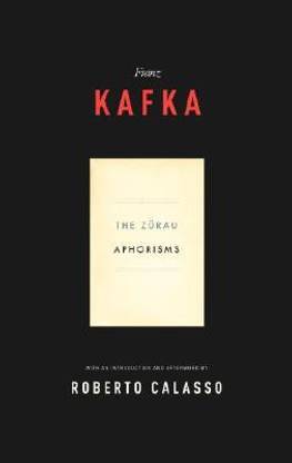 Zurau Aphorisms of Franz Kafka