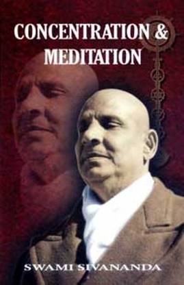Concentration and Meditation