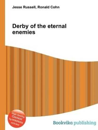 Derby of the Eternal Enemies