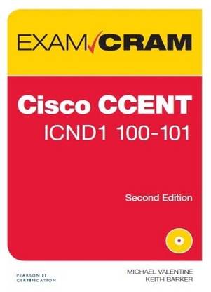 Cisco CCENT ICND1 100 - 101 2nd Edition