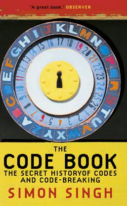 THE CODE BOOK  - The Secret History of Codes and Code-breaking