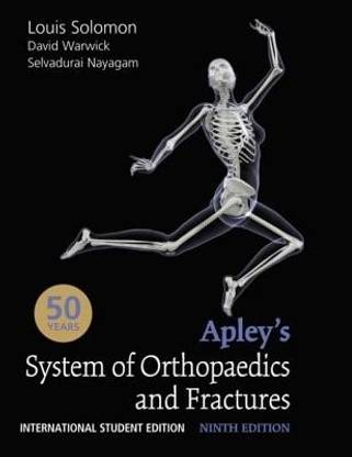 Apleys System of Orthopaedics And Fractures 9th  Edition