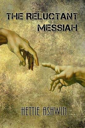 The Reluctant Messiah